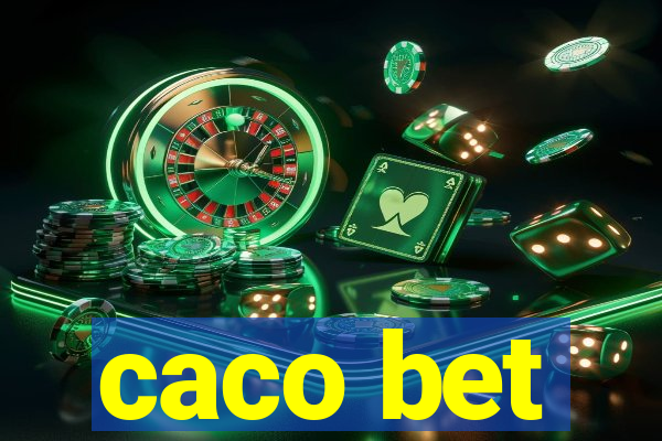 caco bet